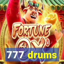 777 drums